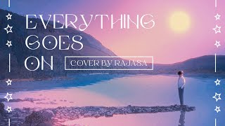 Porter Robinson  Everything Goes On TheSingingChild Cover [upl. by Ruon]