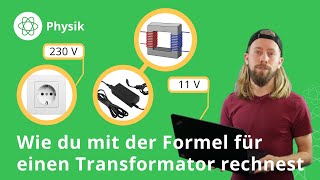 Formel für einen Transformator so rechnest du damit – Physik  Duden Learnattack [upl. by Alhahs]