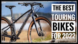 The 13 BEST Touring Bikes For 2022 [upl. by Rosecan257]