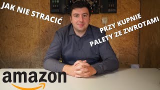 JAK KUPIĆ PALETĘ ZWROTÓW Z AMAZON BEZ RYZYKA W POLSCE [upl. by Bocoj100]