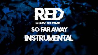 So far away  RED Instrumental [upl. by Lannie]