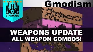 StarMade  WEAPONS UPDATE All Weapon Combos Weapon Types [upl. by Inor]