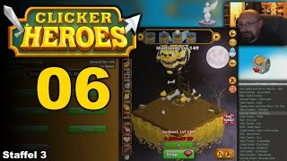 Crusaders of the Lost Idols  CLICKER HEROES S0306  Lets Play german [upl. by Anahpos]