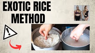 EXOTIC RICE METHOD  UPDATED RECIPE FOR FAST WEIGHT LOSS Exotic Rice Hack For Weight Loss [upl. by Lidaa]