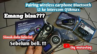 TUTORIAL PAIRING INTERCOM Q58max dengan BTL1  intercom wirelessintercom vloger review [upl. by Ati631]