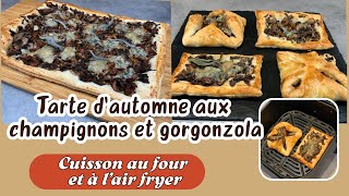 Tarte d’automne aux champignons et gorgonzola [upl. by Navlys]