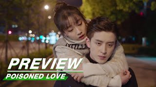 Preview Poisoned Love EP07  恋爱吧食梦君  iQIYI [upl. by Francie]