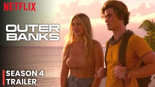 Outer Banks Season 4 Release Date  Trailer amp Plot Revealed [upl. by Vally]