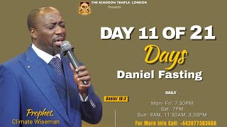 Day 11 Daniel Fasting Conference  The Kingdom Temple [upl. by Zurn633]