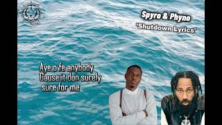 Shutdown Lyrics By Spyro ft Phyno [upl. by Otreblide]