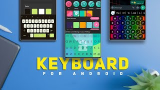 The 6 HANDY Best Keyboard Apps in 2023  Free Keyboard Apps 2023 [upl. by Foster]