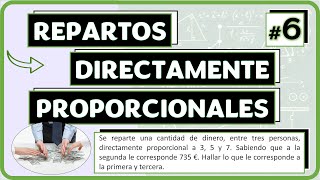 Ejercicio 6 REPARTO Directamente Proporcional ✅ [upl. by Analaj]