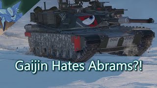 War Thunder M1 Abrams Woes [upl. by Gotthelf591]