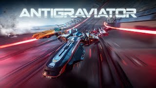 Official Antigraviator 4K PC LaunchTrailer [upl. by Kennedy]