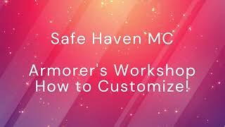 Safe Haven  How to Customize Armorers Workshop Outfits [upl. by Holland467]