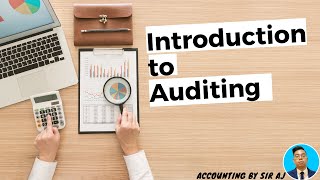 AUD  INTRODUCTION TO AUDITING [upl. by Oloap]