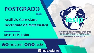 Postgrado Doctorado en Matemática  Análisis Cartesiano  Dr Luis Lobo [upl. by Tocs964]