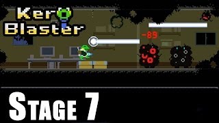 KERO BLASTER PC Walkthrough  Stage 7 Back To The Office Gameplay HD [upl. by Ramoh]