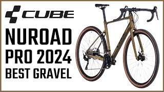 Cube Nuroad Pro 2024  Best Gravel Bike 2024 [upl. by Janet]