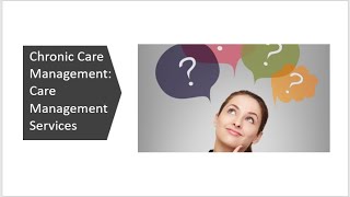 Chronic Care Management Common Questions Care Management [upl. by Eada]