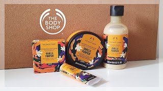 VANILLA PUMPKIN RANGE  THE BODY SHOP  Unboxing amp Review [upl. by Nielson486]