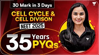 35 Years PYQs  Cell Cycle amp Cell Division  NEET 2025  Gargi Singh [upl. by Shannah]