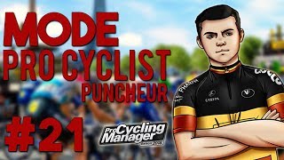 PRO CYCLING MANAGER 2018  PRO CYCLIST 21  Un retour triomphant  Tdf 2019 [upl. by Bohs]