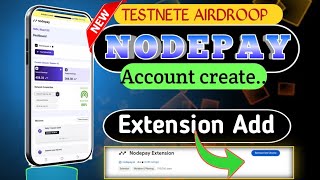 NODEPAY account create  nodepay Extension add  New Testnet AirDroop  Nodepay pr account Kesy bnay [upl. by Anivel]