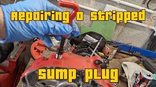 Using a helicoil kit to repair a stripped sump [upl. by Grekin]