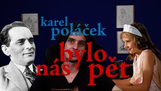 EP234 karel poláček  bylo nás pět [upl. by Borreri359]