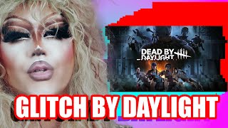 THE GLITCHES IN DEAD BY DAYLIGHT  COMPILATION [upl. by Iy]