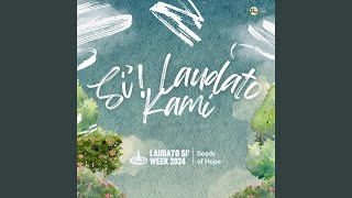 Si Laudato Kami [upl. by Nawd958]