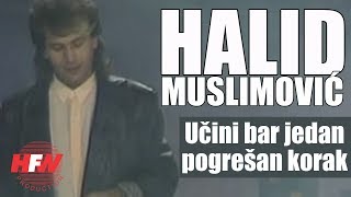 Halid Muslimovic  Ucini bar jedan pogresan korak  Official Video 1986 HD [upl. by Airuam]