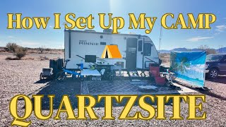 My Complete QUARTZSITE Boondocking Camp⛺️ [upl. by Ariaek]