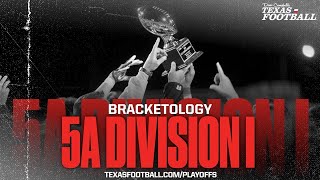 BRACKETOLOGY 2024 Texas High School Football Playoffs 5A DI [upl. by Aileda641]