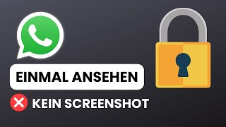 Bilder zur einmaligen Ansicht in WhatsApp verschicken  So gehts [upl. by Sosthena]