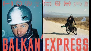 Arcteryx Presents Balkan Express [upl. by Bradly667]