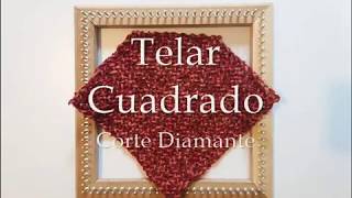 Telar cuadrado bastidor Corte Diamante  tejido para poncho de cuello recto  truco tutorial diy [upl. by Deering]