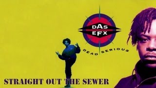 Das EFX  Straight Out the Sewer [upl. by Elpmid]