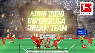 Your EURO 2020 Bundesliga Dream Team  Powered by 442oons [upl. by Fran]