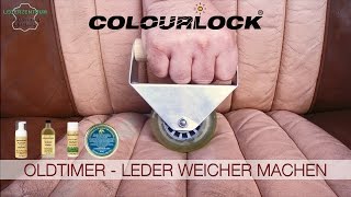 Oldtimer  Leder weicher machen  Lederpflege Anleitung  COLOURLOCK [upl. by Bernadine768]