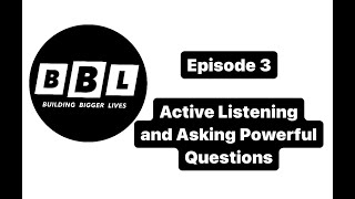 Active Listening and Asking Powerful Questions [upl. by Pulchi]