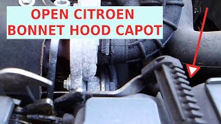 How to Open Citroen C3 BonnetHood Citroen Picasso 3 NonBroken [upl. by Vyky]