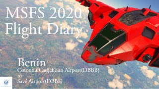 MSFS 2020 Flight Diary  1日1飛  Benin  DBBB to DBBS  Flight amp Music with calm [upl. by Charis]