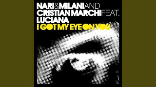 I Got My Eye On You feat Luciana Cristian Marchi amp Paolo Sandrini Perfect Video Edit [upl. by Sirraj]