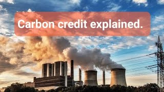 What are carbon credits  A deep dive into Kyoto protocol [upl. by Tore53]