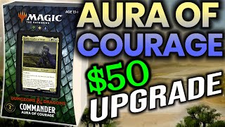 Aura of Courage Precon 50 Budget Upgrade  Precon PowerUp Bant Auras AND Equipment [upl. by Can]