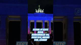 Festival of lights berlin brandenburger tor berlin vlog walking tour germany [upl. by Cung687]