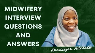 Interview questions and answers for midwives Ep 3 [upl. by Cristina584]