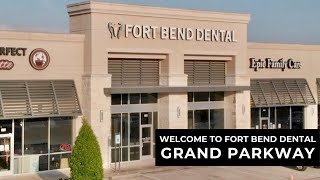 Welcome to Fort Bend Dental Grand Parkway  Dentist in Richmond Texas [upl. by Nylannej]